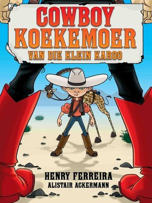 cover image of Cowboy Koekemoer van die Klein Karoo